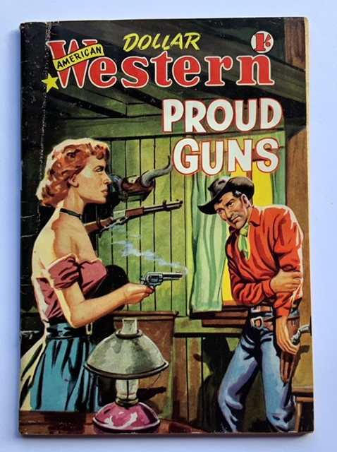 American Dollar Western PROUD GUNS pulp fiction book 1950s